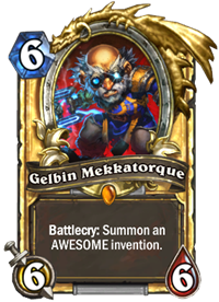 Rare card given to beta testers: Golden Gelbin Mekkatorque